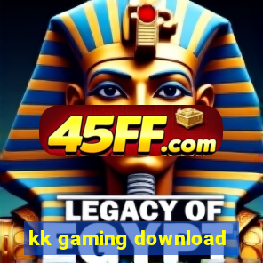 kk gaming download
